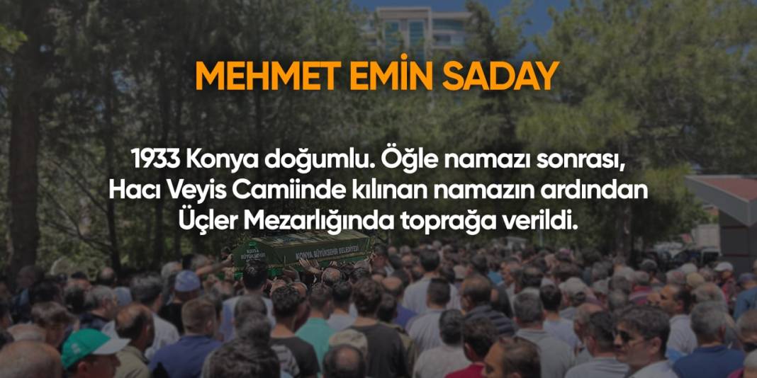 Konya'da bugün hayatını kaybedenler | 22 Haziran 2024 8